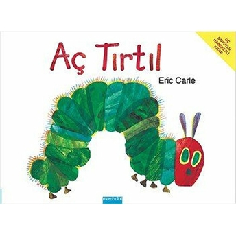 Aç Tırtıl / Üç Boyutlu (Pop-Up) Eric Carle