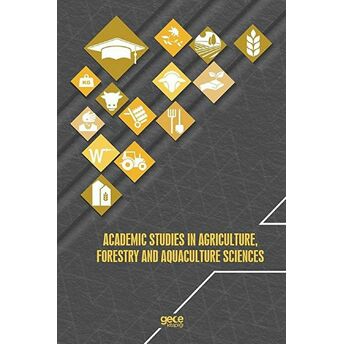 Academic Studies In Agriculture Forestry And Aquaculture Sciences Kolektif