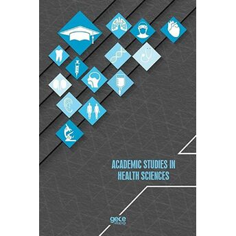 Academic Studies In Health Sciences Kolektif