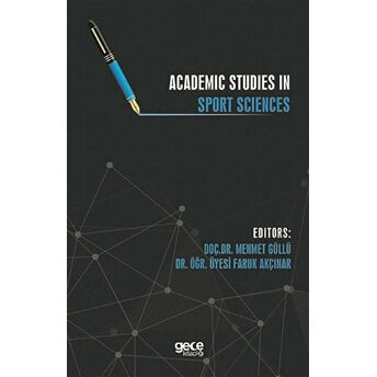 Academic Studies In Sport Sciences Faruk Akçınar