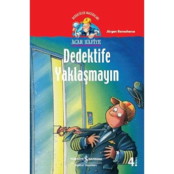 Acar Hafiye - Dedektife Yaklaşmayın Jürgen Banscherus