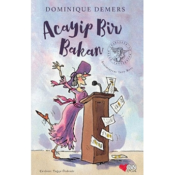 Acayip Bir Bakan Dominique Demers