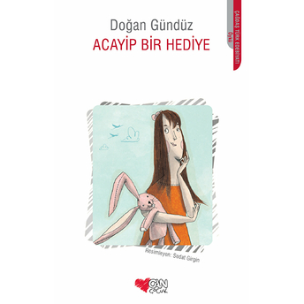 Acayip Bir Hediye Doğan Gündüz