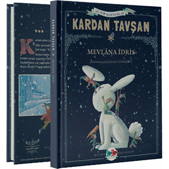 Acayip Hayvanlar - Kardan Tavşan Mevlana Idris