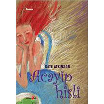 Acayip Hisli Kate Atkinson