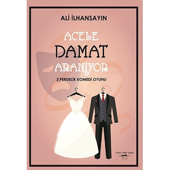 Acele Damat Aranıyor Ali Ihsansayın