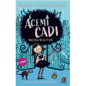 Acemi Cadı: Macera Başlıyor Perdita Cargill, Honor Cargill