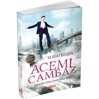 Acemi Cambaz M. Suat Gülşen