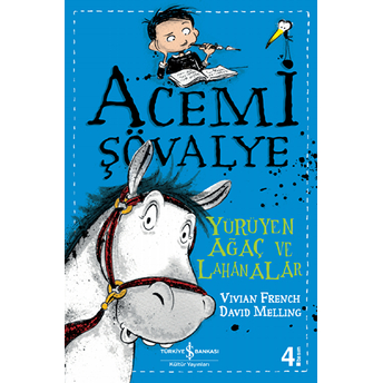 Acemi Şövalye Vivian French