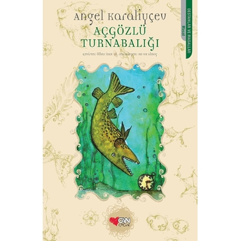 Açgözlü Turna Balığı Angel Karaliyçev