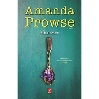 Acı Hayat Amanda Prowse