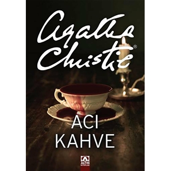 Acı Kahve Agatha Christie