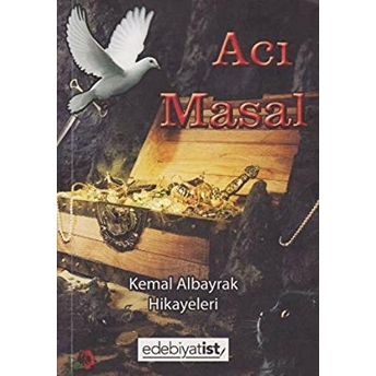 Acı Masal Kemal Albayrak