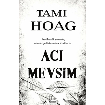 Acı Mevsim Tami Hoag