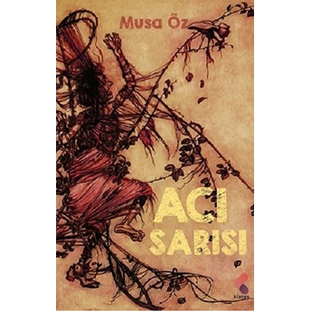 Acı Sarısı Musa Öz