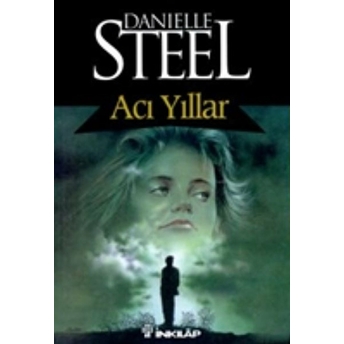 Acı Yıllar Danielle Steel