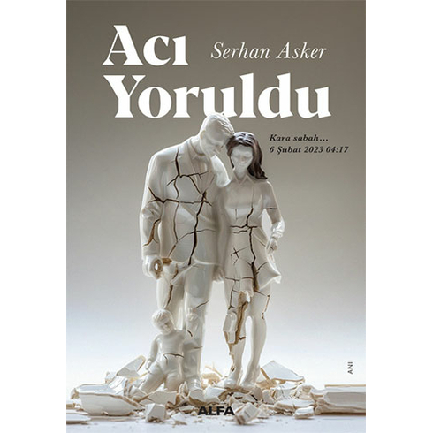 Acı Yoruldu Serhan Asker