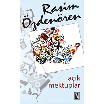 Açık Mektuplar Rasim Özdenören