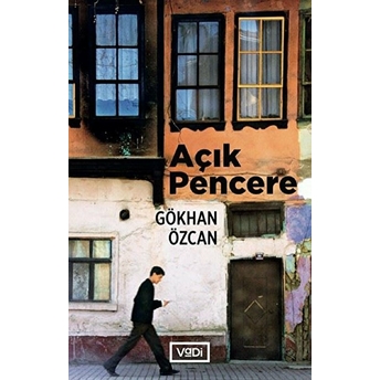 Açık Pencere Gökhan Özcan