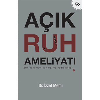 Açık Ruh Ameliyatı Izzet Memi