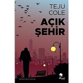 Açık Şehir Teju Cole