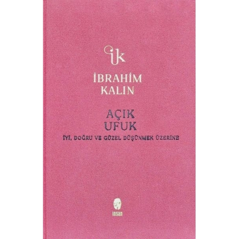 Açık Ufuk (Bez Ciltli) Ibrahim Kalın