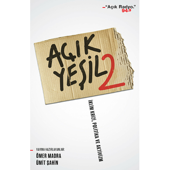 Açık Yeşil 2 - Iklim Krizi Politika Ve Aktivizm Kolektif