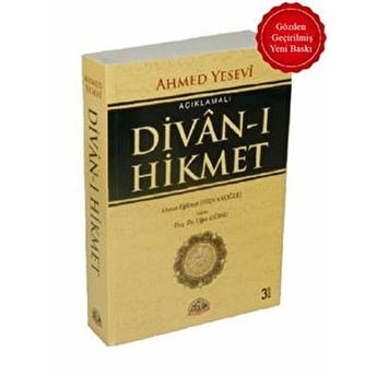 Açıklamalı Divan-I Hikmet Ahmed Yesevi