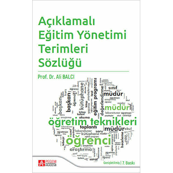 Açıklamalı Eğitim Yönetimi Terimleri Sözlüğü Ali Balcı