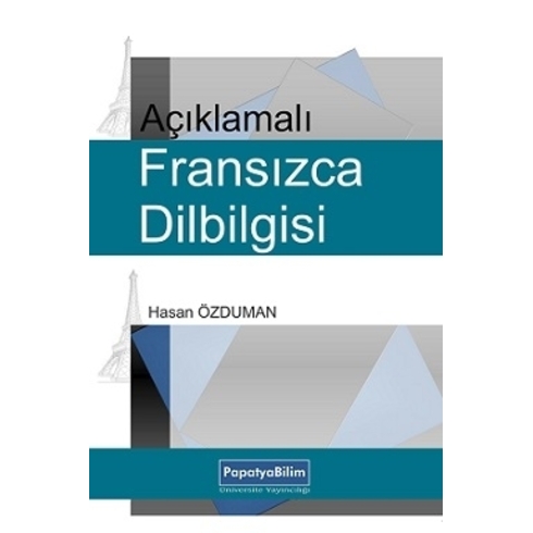 Açıklamalı Fransızca Dilbilgisi - Hasan Özduman