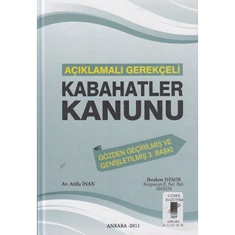 Açıklamalı Gerekçeli Kabahatler Kanunu