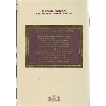 Açıklamalı - Içtihatlı Ihtiyati Tedbir Delil Tespiti Ihtiyati Haciz Ve Kamu Alacağının Tahsilinde Ihtiyati Haciz Ciltli Hasan Özkan