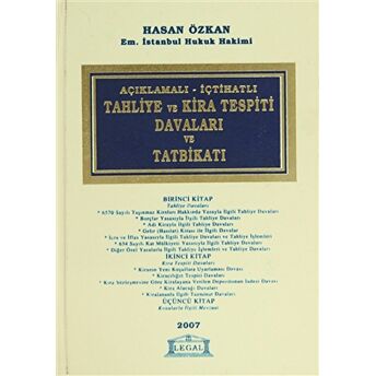 Açıklamalı - Içtihatlı Tahliye Ve Kira Tespiti Davaları Ve Tatbikatı Ciltli Hasan Özkan