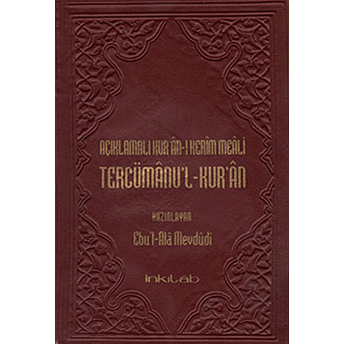 Açıklamalı Kur’an- Kerim Meali Tercümanu’l-Kur’an (Büyük Boy - Deri Kapak) Ciltli Kolektif