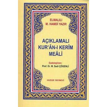 Açıklamalı Kuranı Kerim Meali Metinsiz (Cep Boy) Elmalılı Muhammed Hamdi Yazır