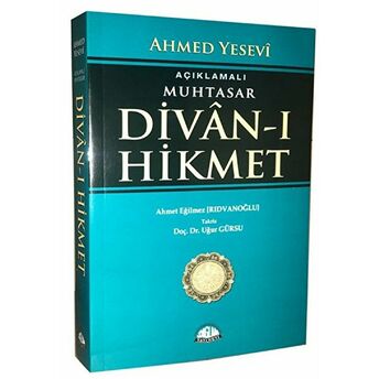 Açıklamalı Muhtasar Divanı Hikmet - Ahmed Yesevi