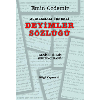 Açıklamalı - Örnekli Deyimler Sözlüğü Emin Özdemir