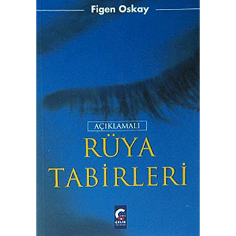 Açıklamalı Rüya Tabirleri