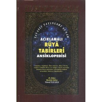 Açıklamalı Rüya Tabirleri Ansiklopedisi (1. Hamur) (K01) Yusuf Tavaslı