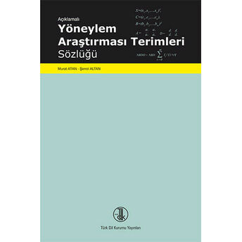 Açıklamalı Yöneylem Araştırması Terimleri Sözlüğü Şenol Altan