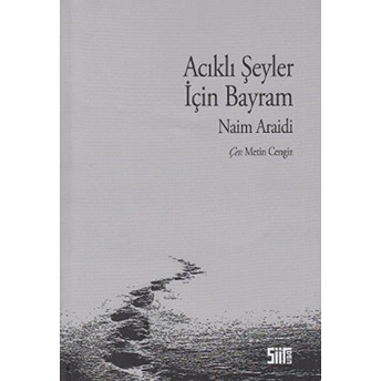 Acıklı Şeyler Için Bayram-Naim Araidi