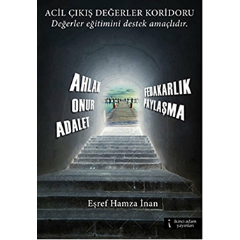 Acil Çıkış Değerler Koridoru Eşref Hamza Inan