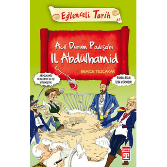 Acil Durum Padişahı 2. Abdülhamid Behice Tezçakar