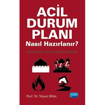 Acil Durum Planı Nasıl Hazırlanır? - Örnek Acil Durum Planı Ile Birlikte - Kolektif