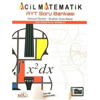 Acil Yayınları Ayt Matematik Soru Bankası Ibrahim Turan Başay