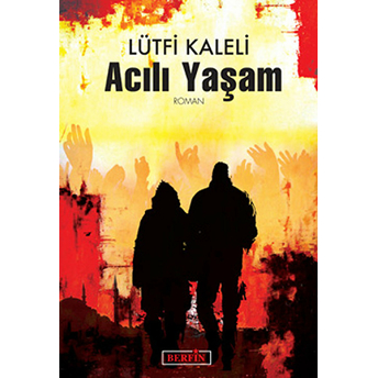 Acılı Yaşam