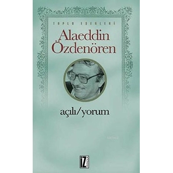 Açılı - Yorum Alaeddin Özdenören