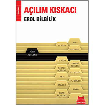 Açılım Kıskacı Erol Bilbilik