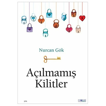 Açılmamış Kilitler Nurcan Gök