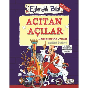 Acıtan Açılar - Trigonometrik Oranlar Kjartan Poskitt